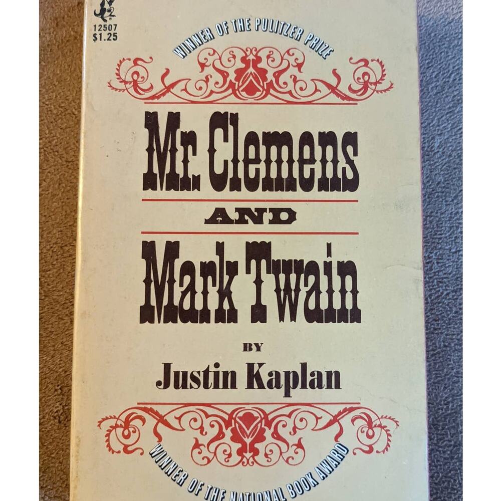 Vintage 1966 Mr. Clemens And Mark Twain A Biography By Justin Kaplan Book Award